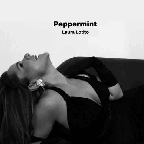 Laura Lotito - Peppermint (2023) FLAC скачать торрент