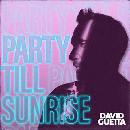 David Guetta - Party Till Sunrise (2023) FLAC скачать торрент