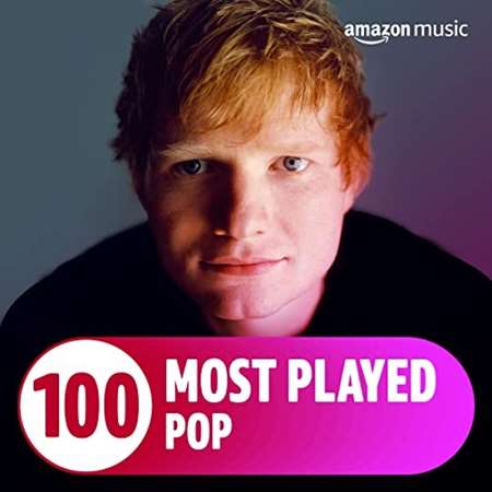 VA - The Top 100 Most Played꞉ Pop (2022) MP3 скачать торрент