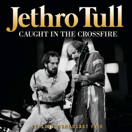 Jethro Tull - Caught In The Crossfire (2023) FLAC скачать торрент