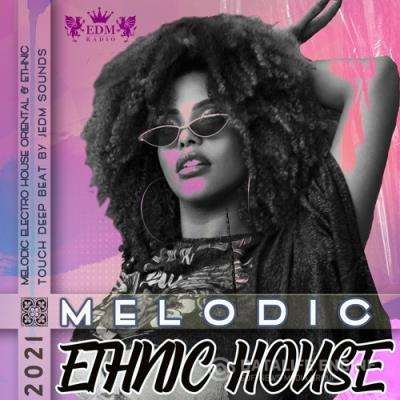 VA - Melodic Ethnic House (2021) MP3