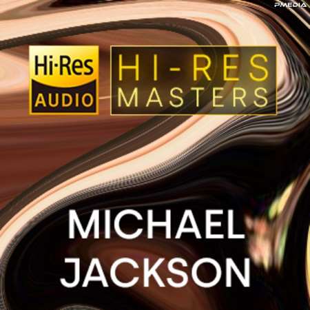 Michael Jackson - Hi-Res Masters: Michael Jackson [24-bit Hi-Res] (2023) FLAC скачать торрент