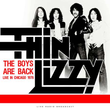 Thin Lizzy - The Boys Are Back Live in Chicago 1976 (2023) FLAC скачать торрент