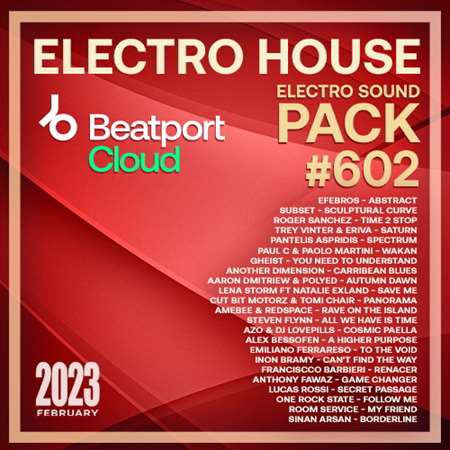 VA - Beatport Electro House: Sound Pack #602 (2023) MP3