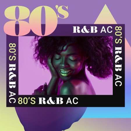 VA - 80&#039;s R&B AC (2023) MP3 скачать торрент