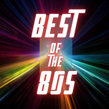 VA - Best of the 80s (2023) FLAC скачать торрент