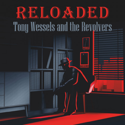 Tony Wessels and the Revolvers - Reloaded (2023) FLAC скачать торрент