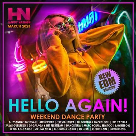 VA - Hello Again: EDM Weekend Dance Party (2023) MP3