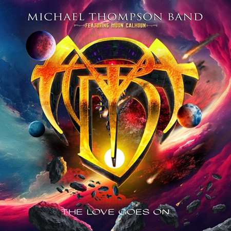 Michael Thompson Band - The Love Goes On [24-bit Hi-Res] (2023) FLAC скачать торрент