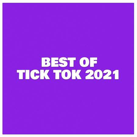 VA - Best of Tick Tok (2021) MP3 скачать торрент