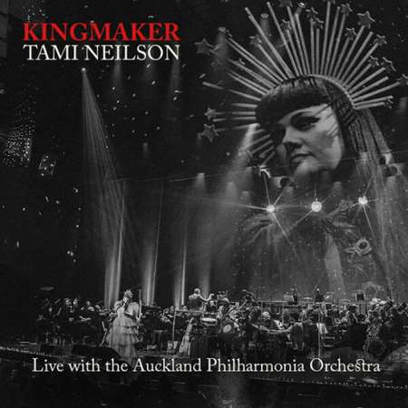 Tami Neilson - Kingmaker [24-bit Hi-Res, Live with the Auckland Philharmonia Orchestra] (2023) FLAC скачать торрент