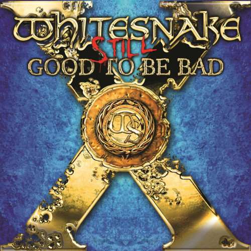 Whitesnake - Still... Good to Be Bad [24-bit Hi-Res, Remixed & Remastered] (2023) FLAC скачать торрент