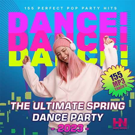 VA - The Ultimate Spring Dance Party (2023) MP3