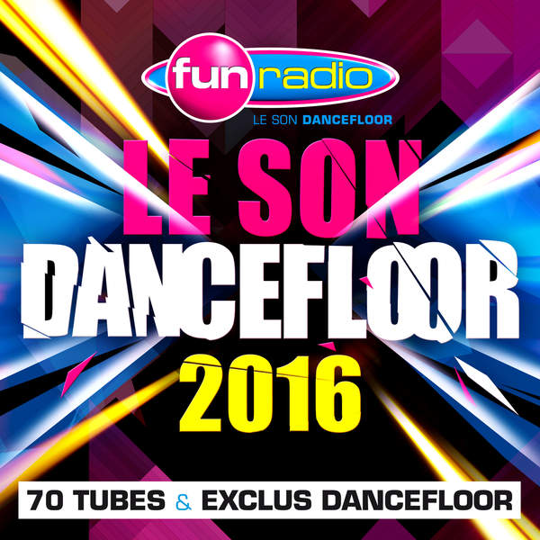 VA - Fun Radio Le Son Dancefloor 2016 [3CD] (2015) MP3 скачать торрент