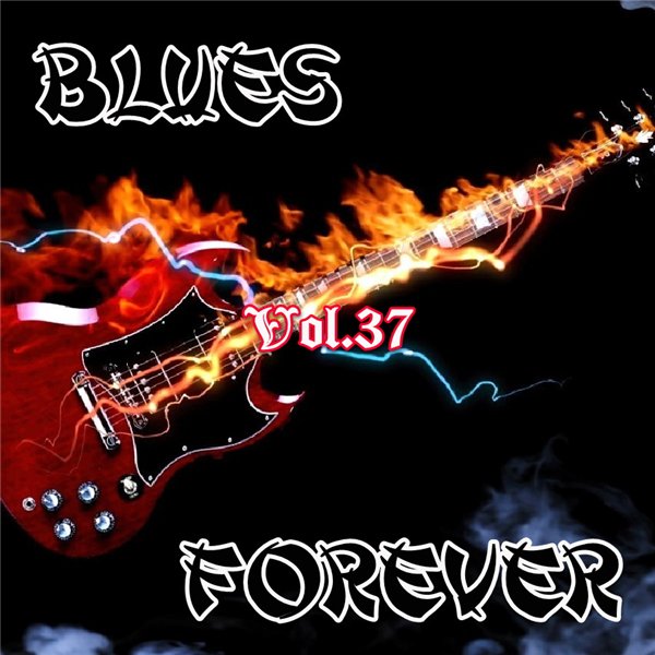 VA - Blues Forever, Vol.37 (2015) MP3 скачать торрент