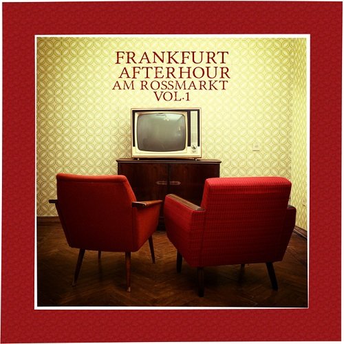 VA - Frankfurt Afterhour AM Rossmarkt Vol 1 (2015) MP3 скачать торрент