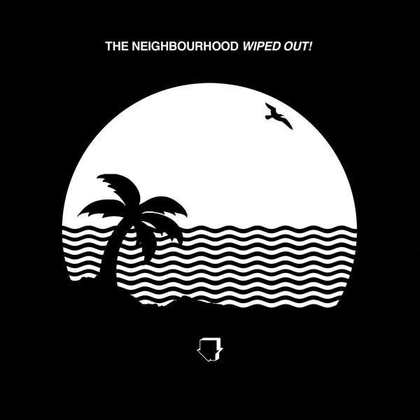 The Neighbourhood - Wiped Out! (2015) MP3 скачать торрент