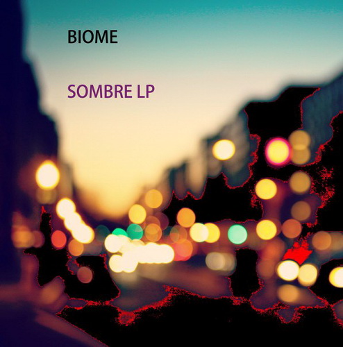 Biome - Sombre (2015) MP3 скачать торрент