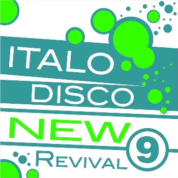 VA - Italo Disco New Revival Volume 9 (2015) MP3 скачать торрент