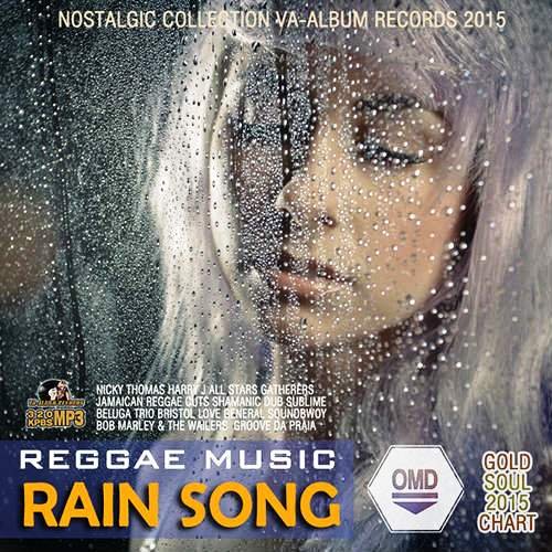 VA - Rain Song Reggae (2015) MP3 скачать торрент