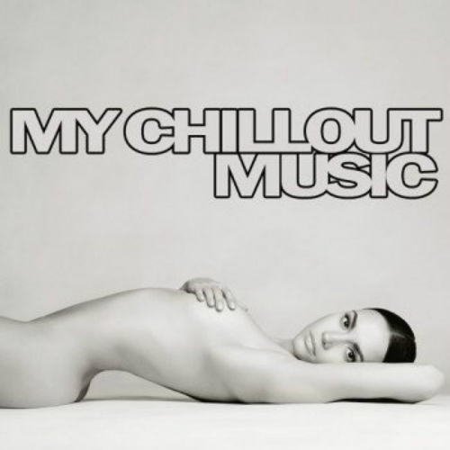 VA - My Chillout Music (2015) MP3