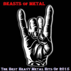 VA - Beasts of Metal - The Best Heavy Metal Hits Of 2015 (2016) MP3 скачать торрент