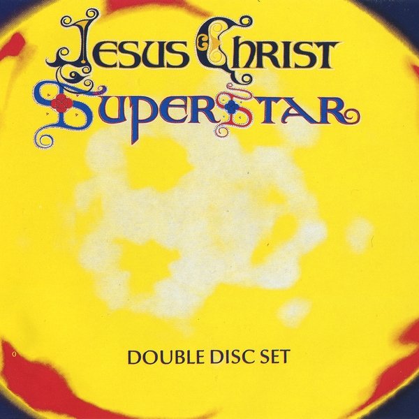 Andrew Lloyd Webber & Tim Rise - Jesus Christ Superstar [Remastered] (1970 / 1995) FLAC скачать торрент