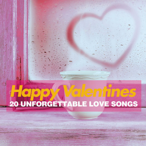 VA - Happy Valentines 20 Unforgettable Love Songs (2016) MP3 скачать торрент