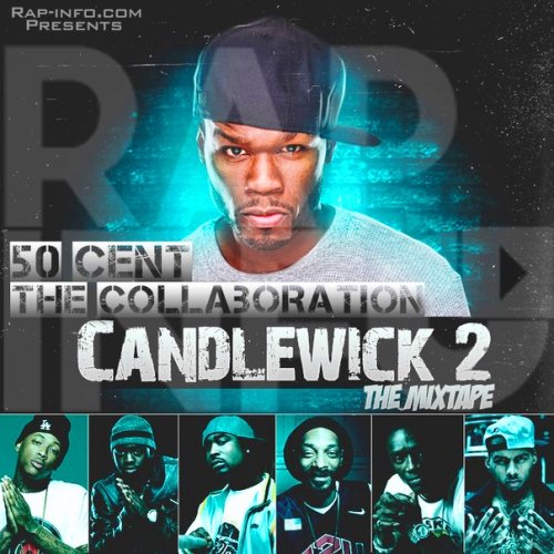 50 Cent - CandleWick 2 (2016) MP3 скачать торрент