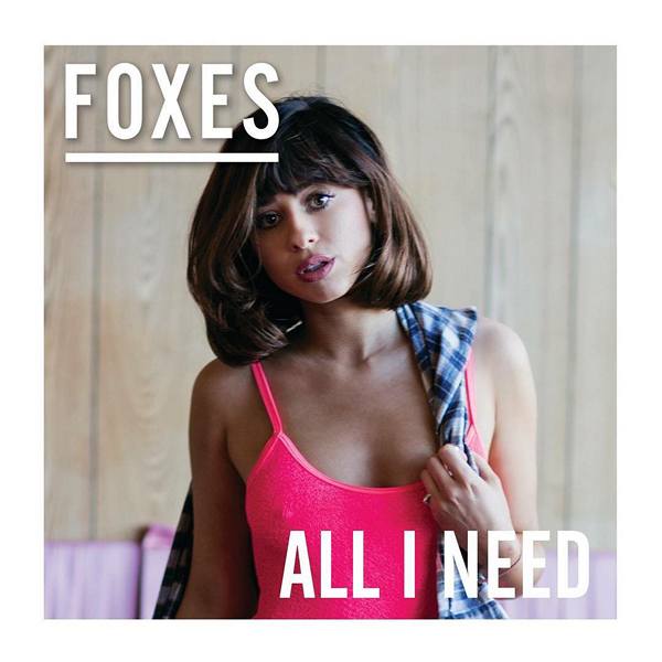 Foxes - All I Need (2016) FLAC | 24-bit скачать торрент