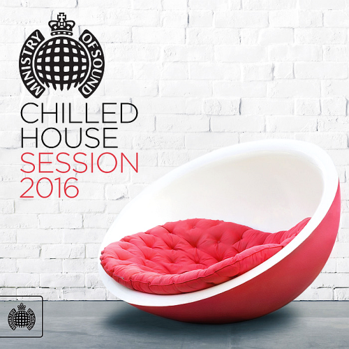 VA - Ministry Of Sound: Chilled House Session (2016) MP3 скачать торрент