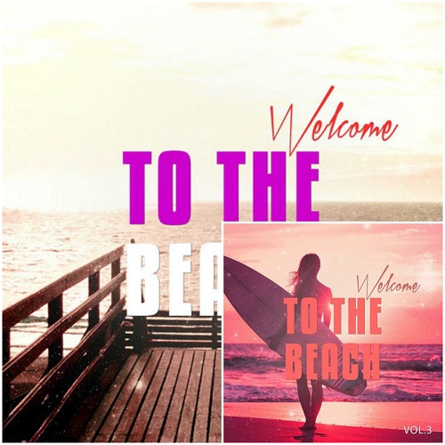 VA - Welcome To The Beach Vol 2-3 Sunny Chill Out Tunes (2016) MP3 скачать торрент