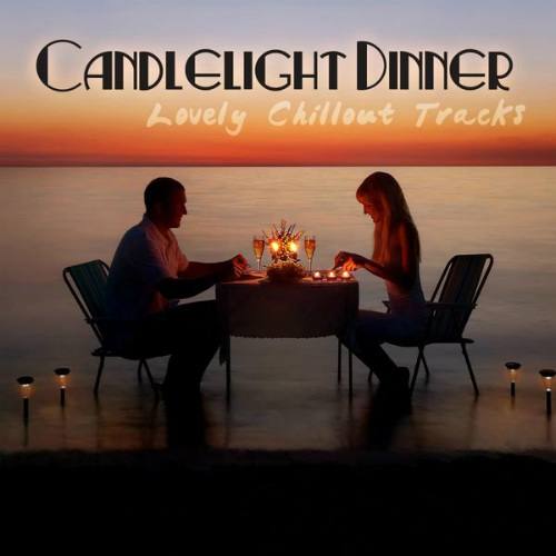 VA - Can­dle­light Din­ne Lovely Chillout Tracks (2016) MP3