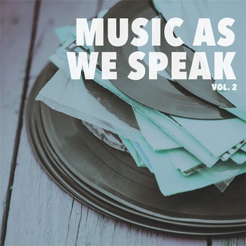 VA - Music As We Speak, Vol. 2 (2016) MP3 скачать торрент