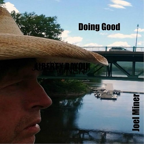 Joel Miner - Doing Good (2016) MP3 скачать торрент