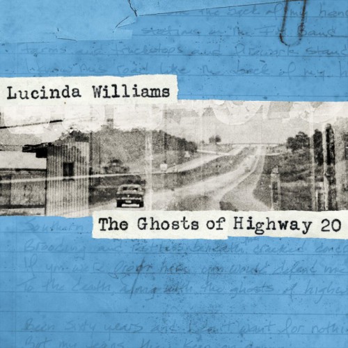 Lucinda Williams - The Ghosts Of Highway 20 (2016) MP3 скачать торрент