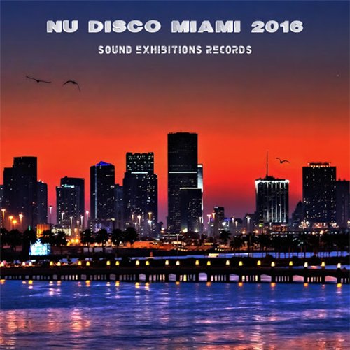 VA - Nu Disco Miami 2016 (2016) MP3 скачать торрент