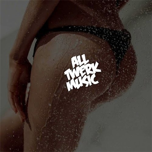 VA - All Twerk Music (2016) MP3 скачать торрент