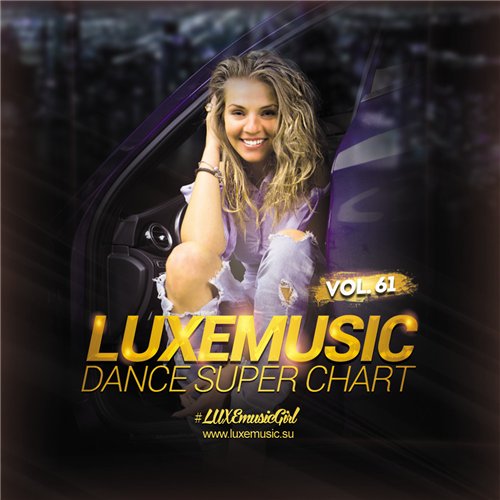 LUXEmusic - Dance Super Chart Vol.61 (2016) MP3 скачать торрент