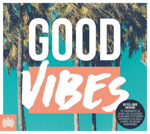 VA - Ministry of Sound - Good Vibes (2016) MP3