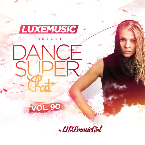 LUXEmusic - Dance Super Chart Vol.90 (2016) MP3 скачать торрент