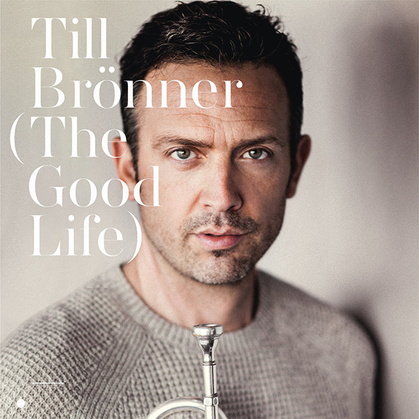 Till Brnner - The Good Life (2016) FLAC скачать торрент