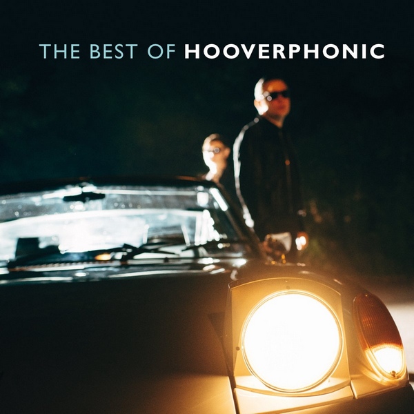 Hooverphonic - The Best of Hooverphonic [2CD] (2016) FLAC скачать торрент