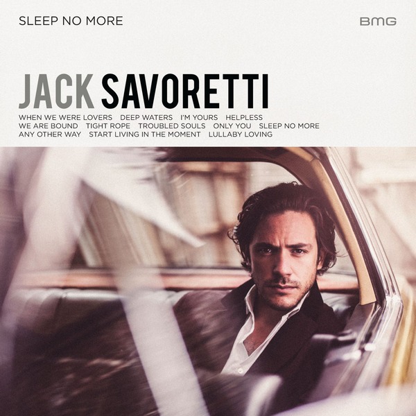 Jack Savoretti - Sleep No More (2016) FLAC