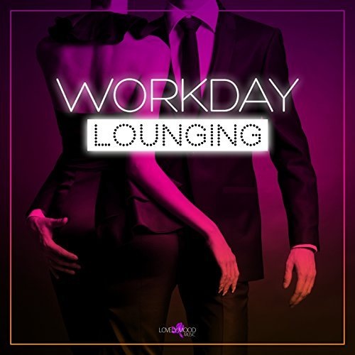 VA - Workday Lounging (2016) MP3 скачать торрент