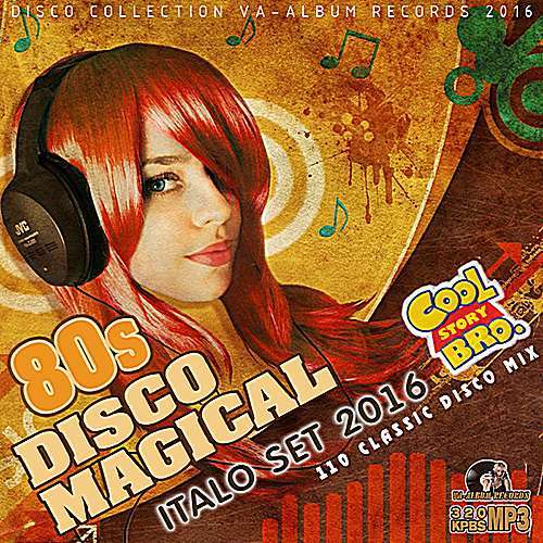 VA - 80s Disco Magical: Italo Set (2016) MP3 скачать торрент