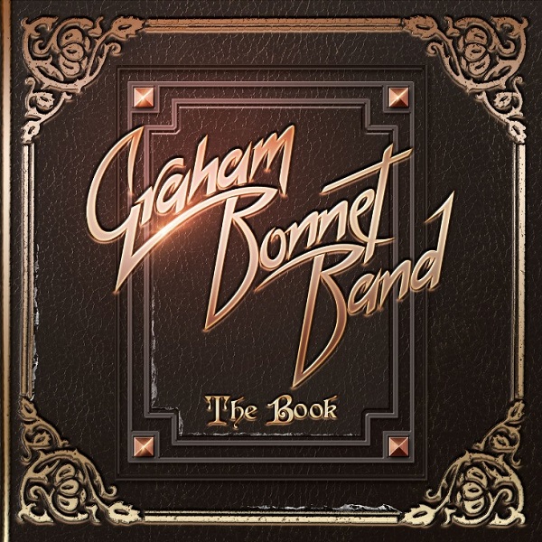 Graham Bonnet Band - The Book [2CD] (2016) FLAC