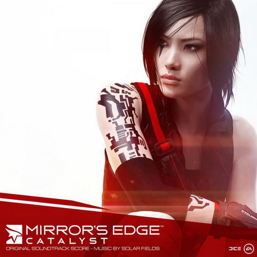 OST - Mirror's Edge: Catalyst [Original Soundtrack] (2016) MP3