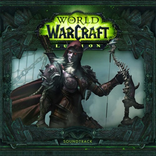 OST - World of Warcraft: Legion (2016) FLAC