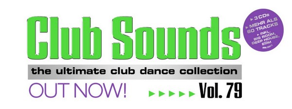 VA - Club Sounds: The Ultimate Club Dance Collection 79 [3CD] (2016) FLAC